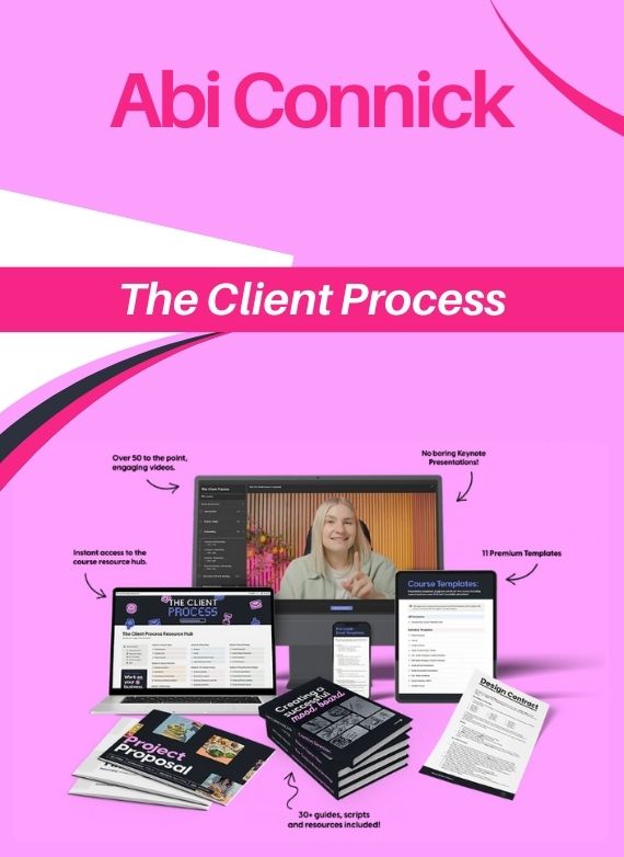 Abi Connick – The Client Process