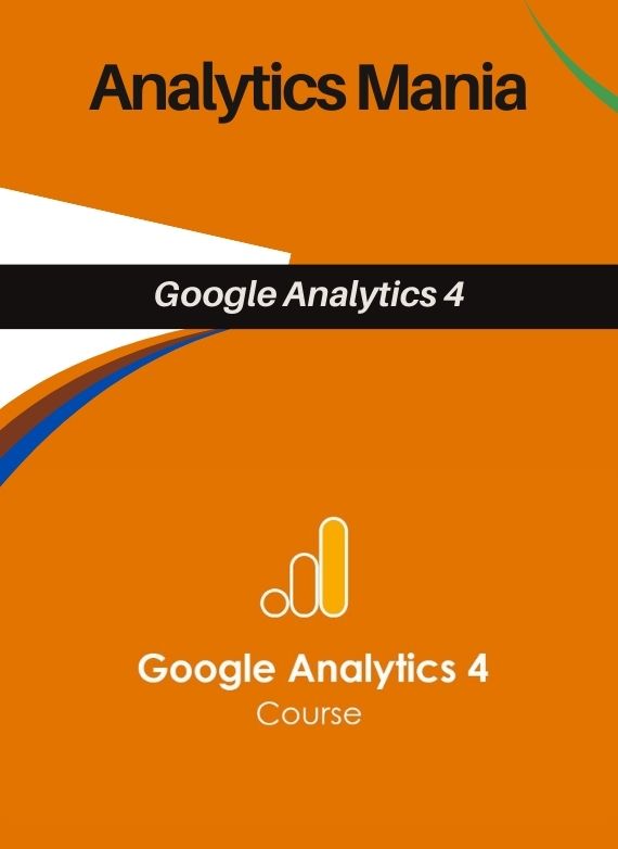 Analytics Mania – Google Analytics 4