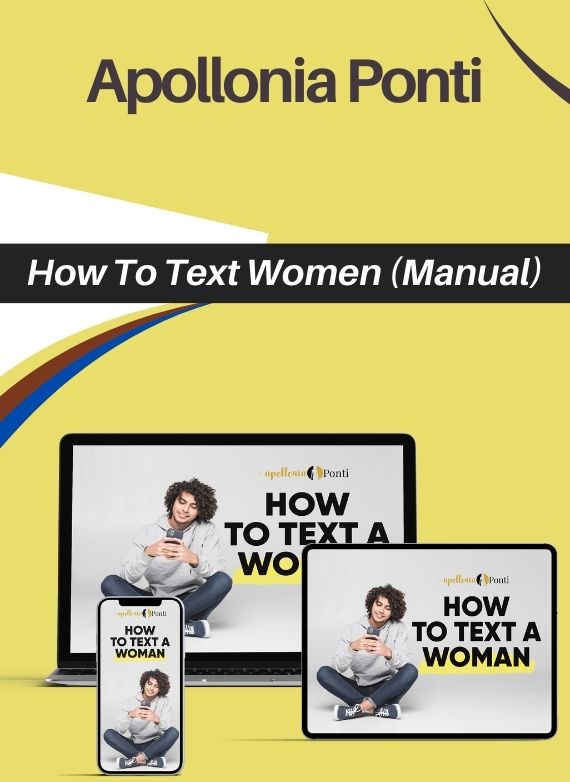 Apollonia Ponti – How To Text Women (Manual)