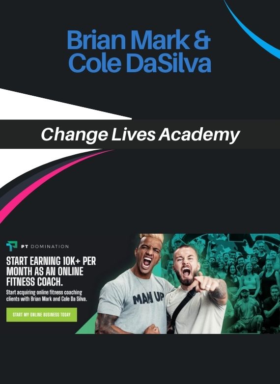 Brian Mark & Cole DaSilva – Change Lives Academy