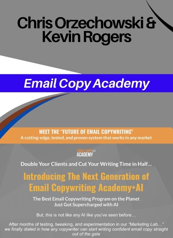 Chris Orzechowski & Kevin Rogers – Email Copy Academy