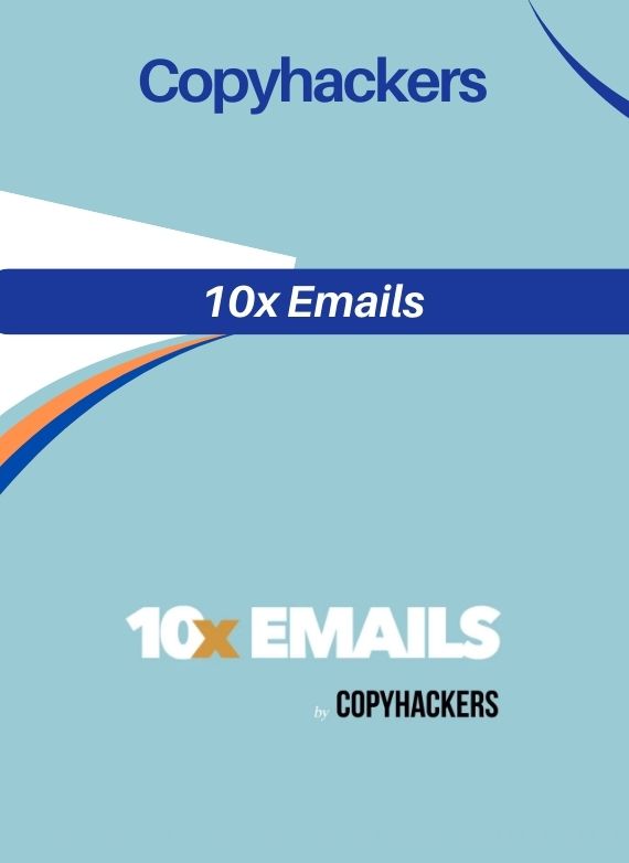 Copyhackers – 10x Emails