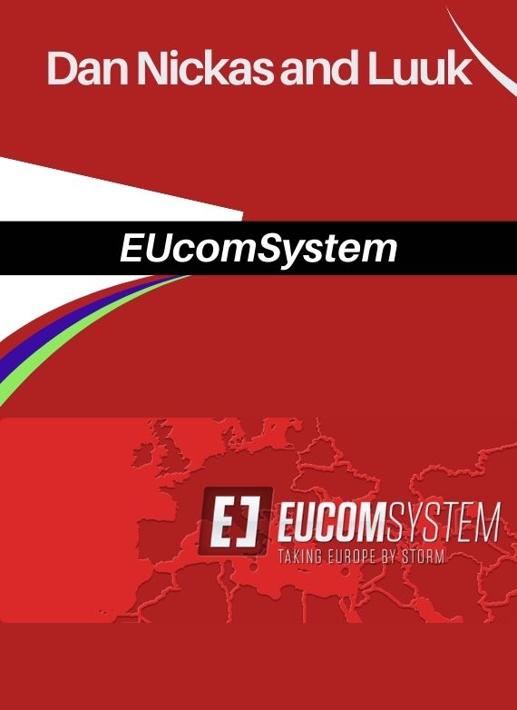 Dan Nickas and Luuk – EUcomSystem