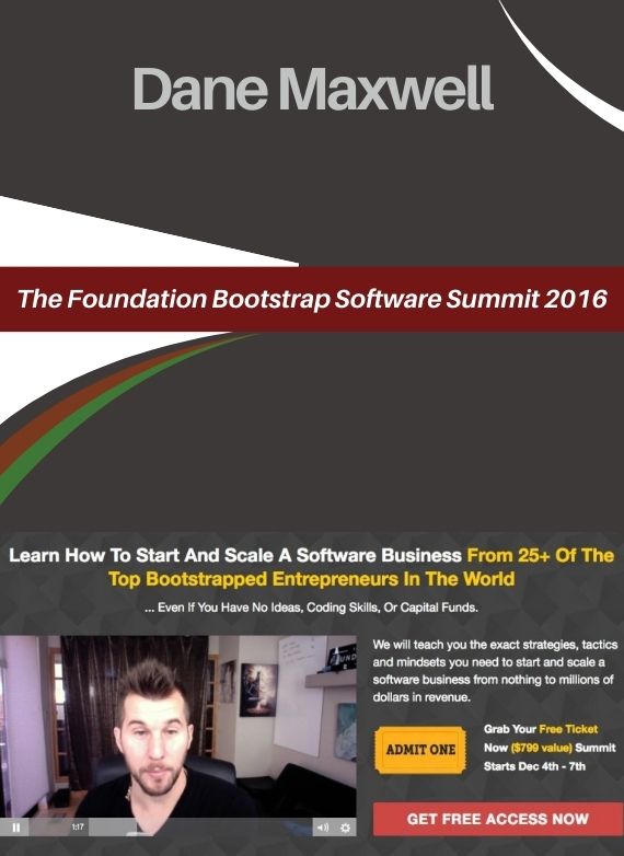 Dane Maxwell – The Foundation Bootstrap Software Summit 2016