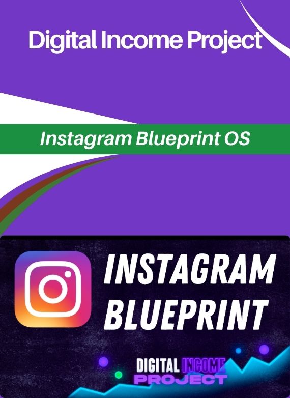 Digital Income Project – Instagram Blueprint OS