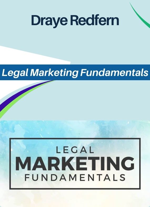 Draye Redfern – Legal Marketing Fundamentals