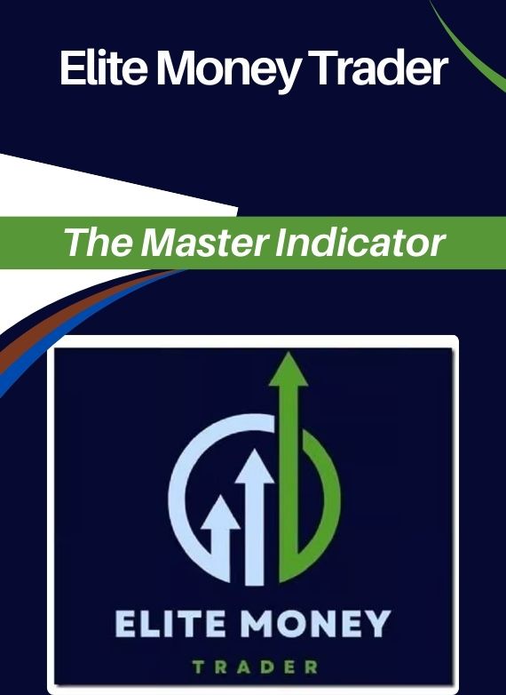 Elite Money Trader – The Master Indicator