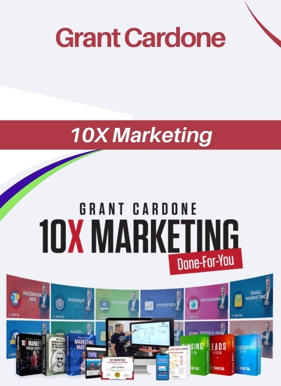 Grant Cardone – 10X Marketing
