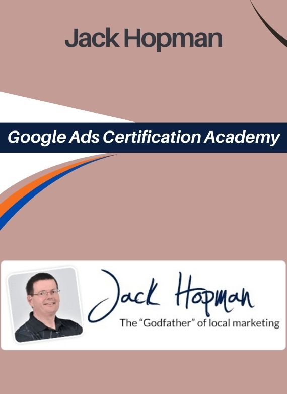 Jack Hopman – Google Ads Certification Academy