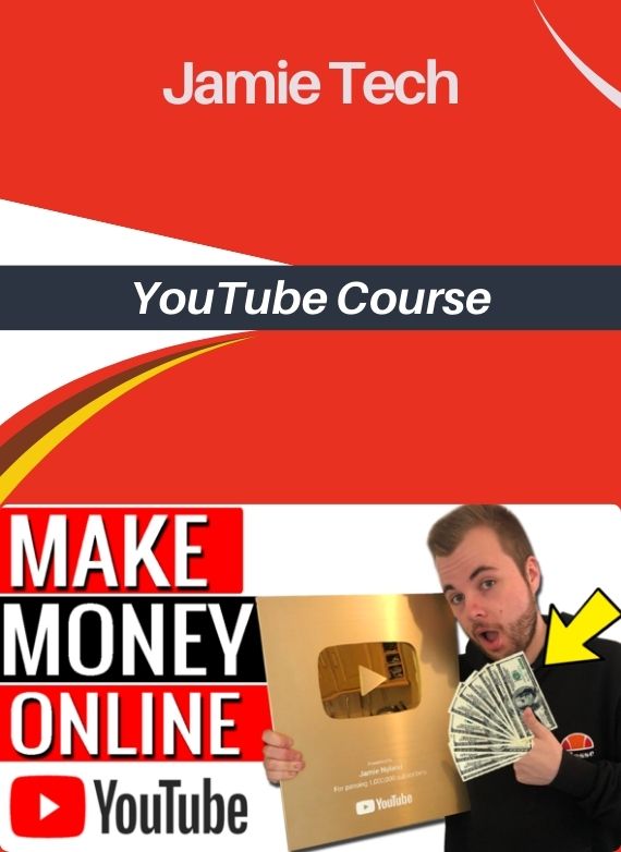 Jamie Tech – YouTube Course
