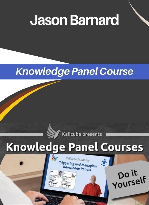 Jason Barnard – Knowledge Panel Course