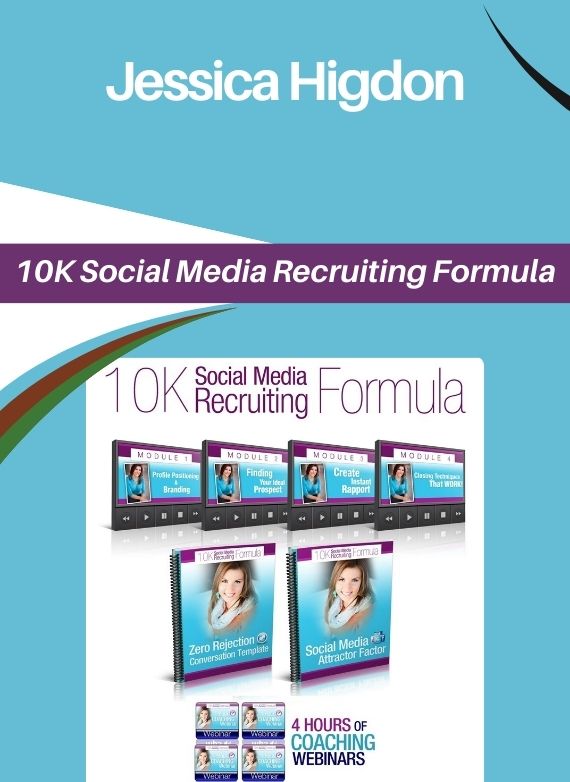 Jessica Higdon – 10K Social Media Recruiting Formula