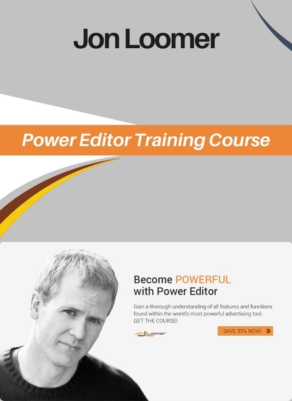 Jon Loomer – Power Editor Training Course