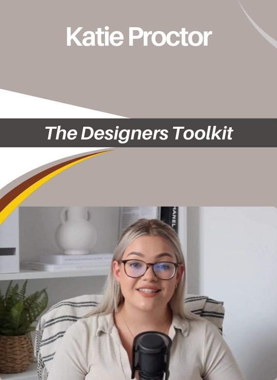 Katie Proctor – The Designers Toolkit