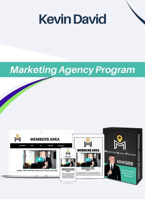 Kevin David – Marketing Agency Program