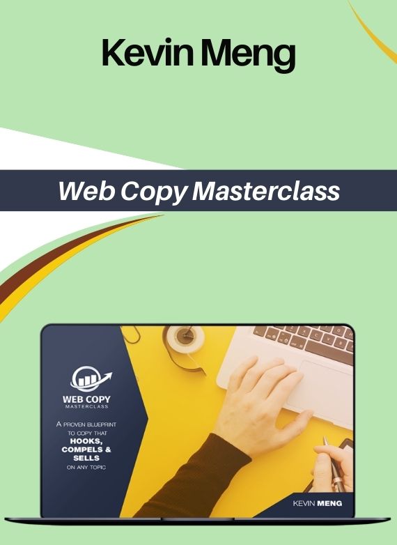 Kevin Meng – Web Copy Masterclass