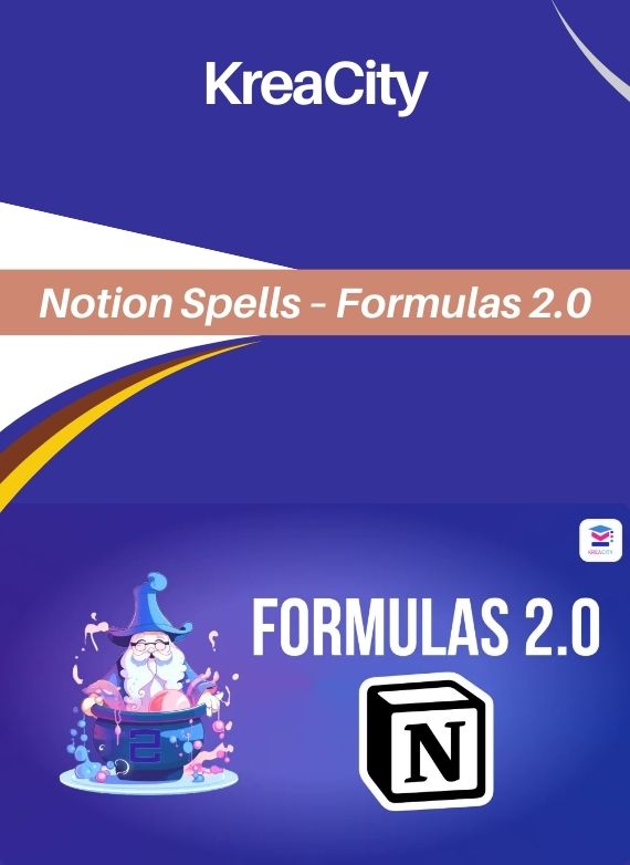 KreaCity – Notion Spells – Formulas 2.0