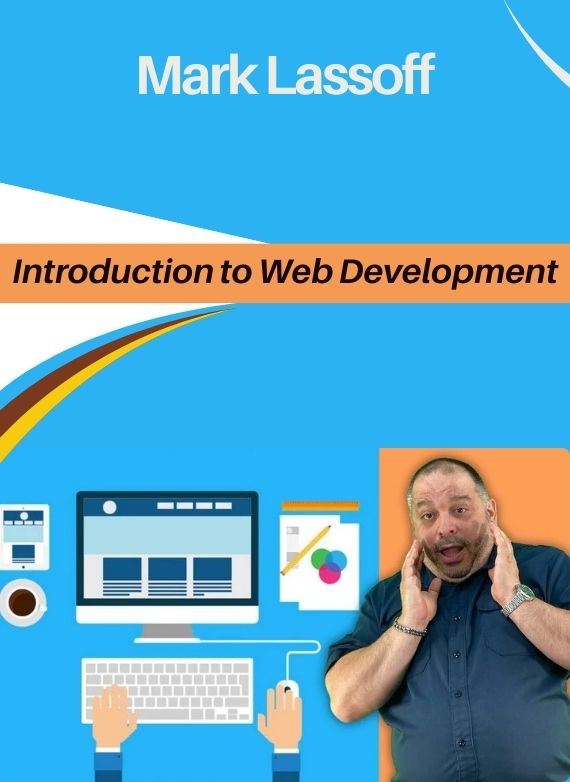 Mark Lassoff – Introduction to Web Development