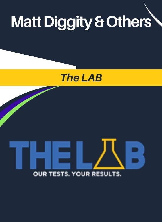 Matt Diggity & Others – The LAB