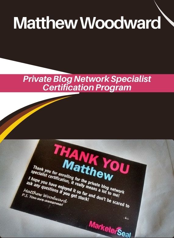 Matthew Woodward – Private Blog Network Specialist Certification Program