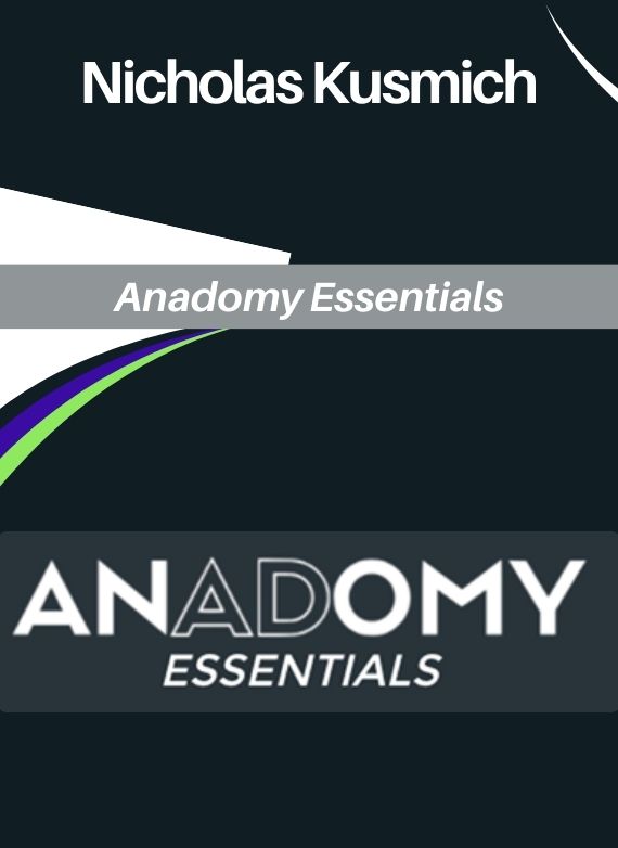 Nicholas Kusmich – Anadomy Essentials