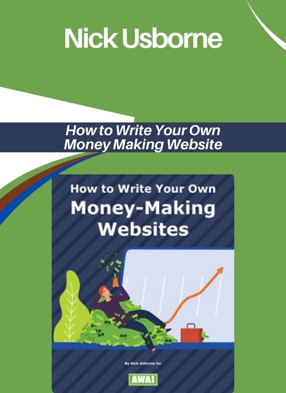 Nick Usborne – How to Write Your Own Money Making Website