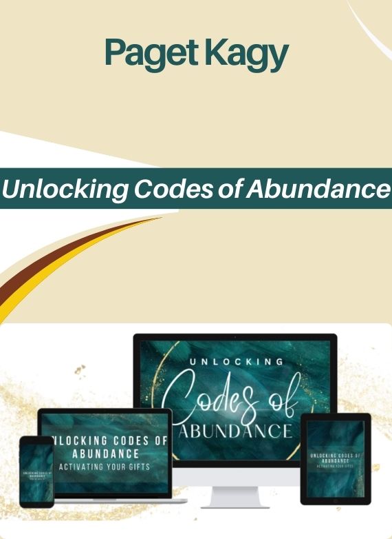 Paget Kagy – Unlocking Codes of Abundance
