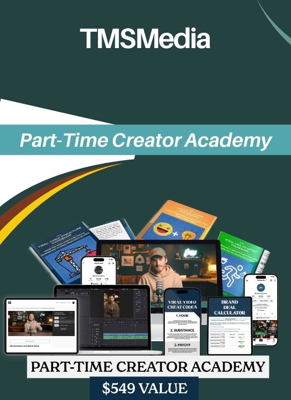 Part-Time Creator Academy – TMSMedia