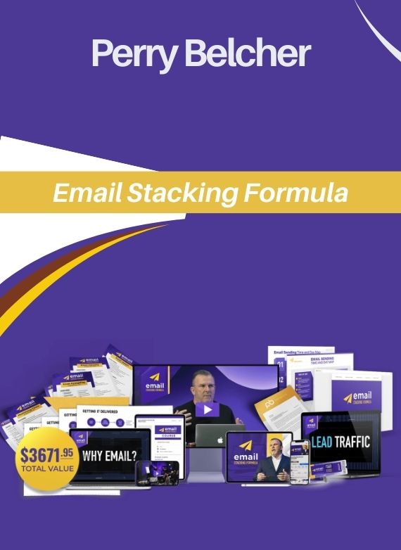 Perry Belcher – Email Stacking Formula