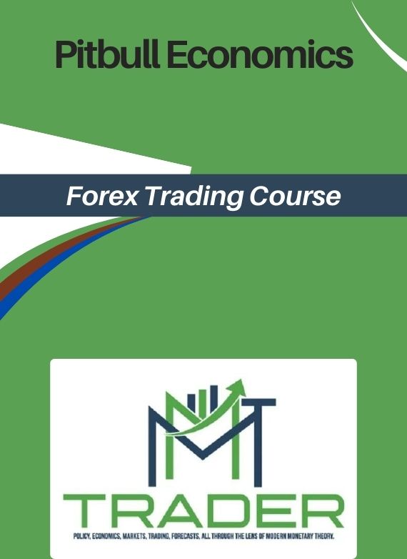 Pitbull Economics – Forex Trading Course