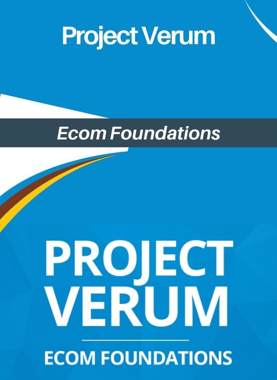 Project Verum – Ecom Foundations
