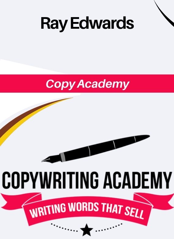 Ray Edwards – Copy Academy