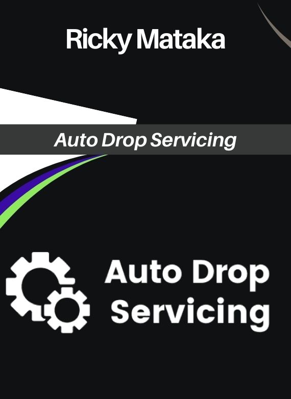 Ricky Mataka – Auto Drop Servicing