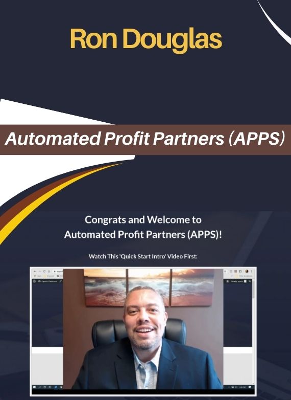 Ron Douglas – Automated Profit Partners (APPS)