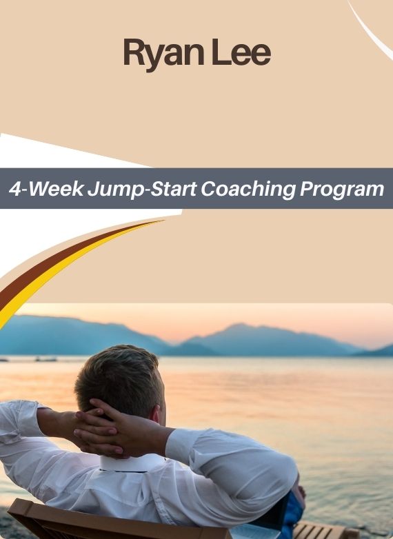 Ryan Lee – 4-Week Jump-Start Coaching Program