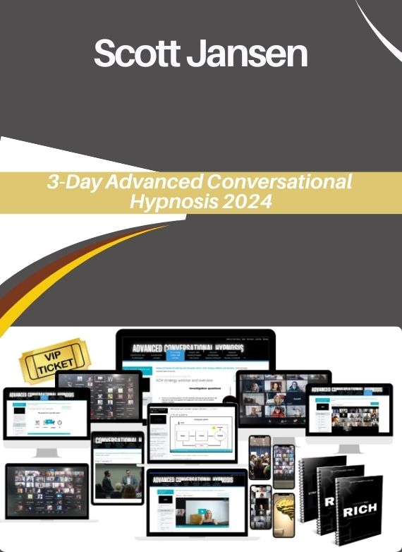 Scott Jansen – 3-Day Advanced Conversational Hypnosis 2024