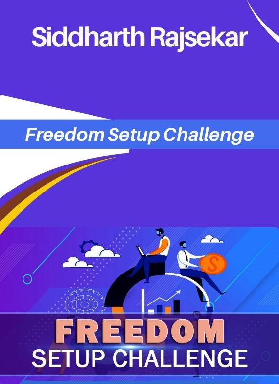 Siddharth Rajsekar – Freedom Setup Challenge