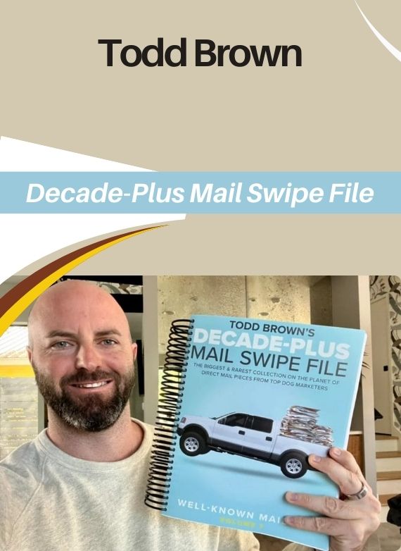 Todd Brown – Decade-Plus Mail Swipe File