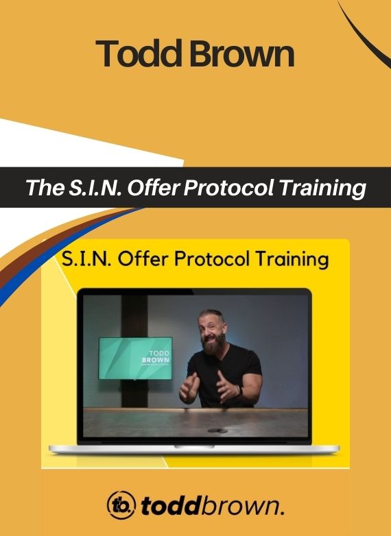Todd Brown – The S.I.N. Offer Protocol Training