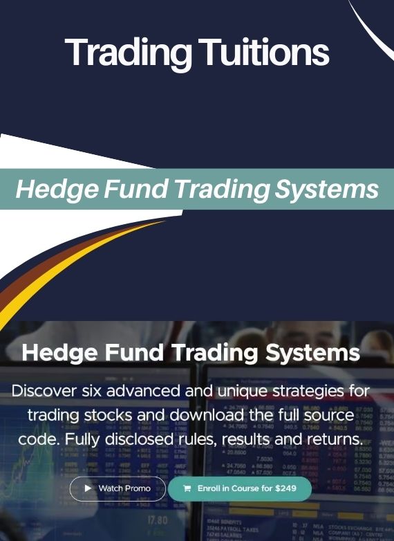 Trading Tuitions – Hedge Fund Trading Systems