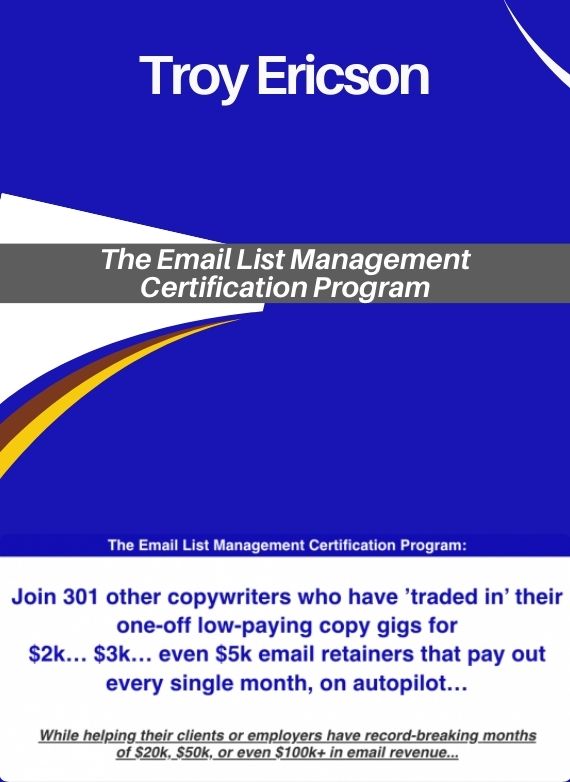 Troy Ericson – The Email List Management Certification Program