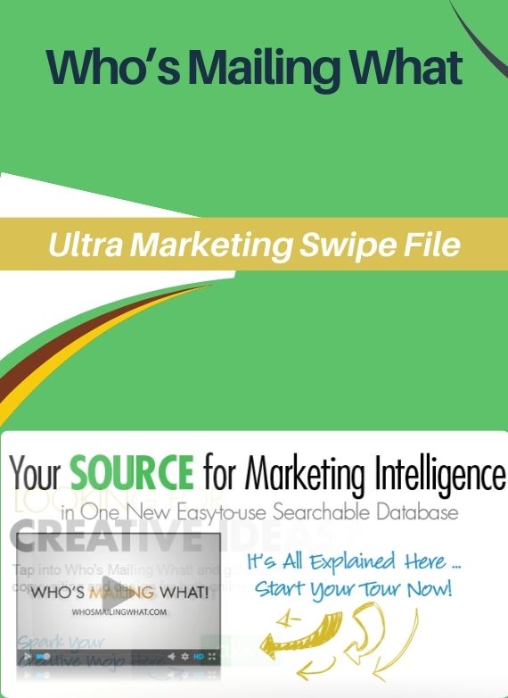 Who’s Mailing What – Ultra Marketing Swipe File